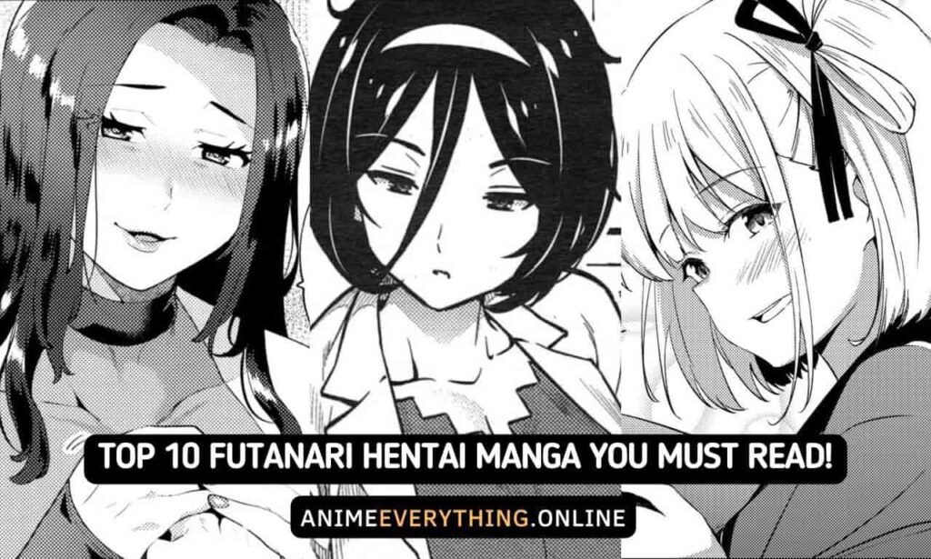 Top 10 Best Futanari Hentai Doujin You Will Love